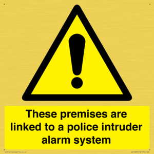 Premises are linked to police alarm